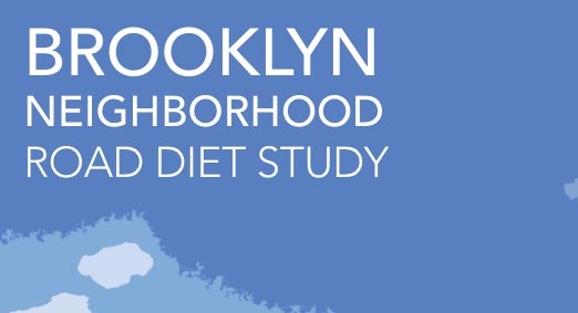 Brooklyn Neighborhood Road Diet Study